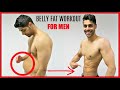 BELLY FAT BURNING EXERCISE - WORKOUT FOR MEN