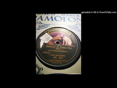 Orquesta Excelsior - Iberico - 1922 foxtrot