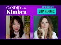 Candid With Kimbra Gina Hendrix Interview Episode 21
