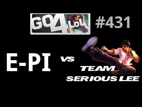 (GoFR4LoL #431 - RO8) E-PI