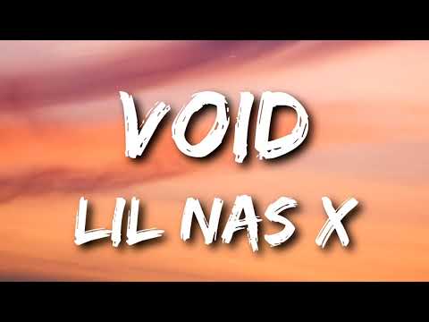 Lil Nas X - VOID (Lyrics)