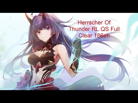 Herrscher of Thunder RL QS Full Clear 186eh(Full Gear)