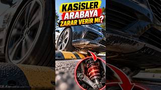 Kasisler Arabanızın En Çok Neresine Zarar Veriyor? 🚗😱