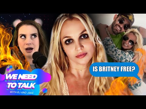 Is Britney Spears Free? (2023 UPDATE) | We NEED to Talk Ep. 1