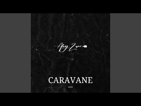 Caravane