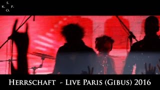 Herrschaft - Gates To Dreams - Live@Gibus 24/06/2016