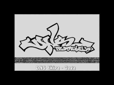 DNS Ekipa - Gaga - 5th Single (2013)