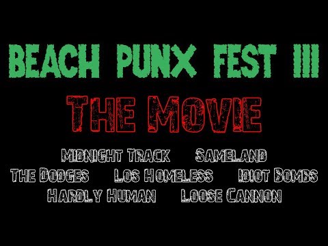 Beach Punx Fest III - The Movie