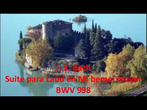 J. S. Bach Suite para Laúd: BWV 998 J. Lindberg