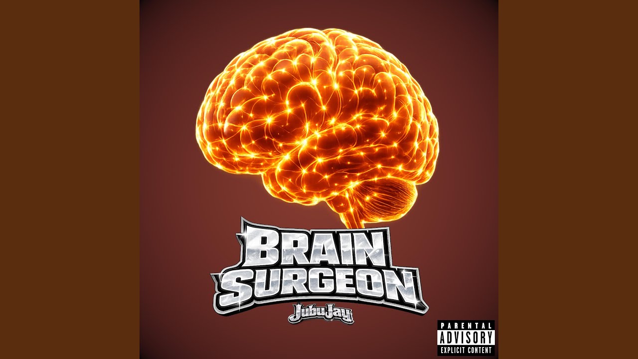Jubu Jay - Brain Surgeon