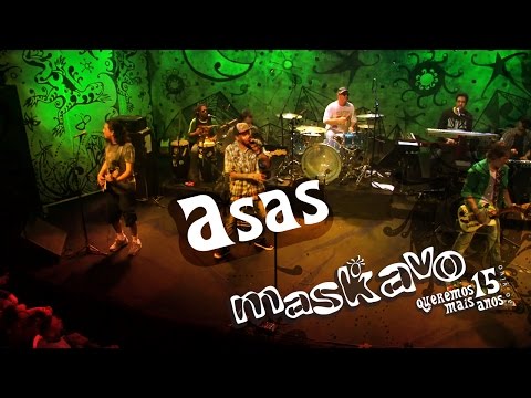 Maskavo - Asas (Queremos Mais 15 anos - ao vivo) ) [OFFICIAL MUSIC VIDEO]