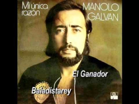 El Ganador Manolo Galvan