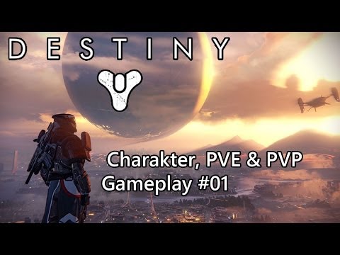 DESTINY (PS4, Alpha) - Charaktererstellung, PVP & PVE ~ German Gameplay / Let's Play