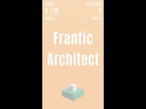 Frantic Architect (iOS/Android) Gameplay Trailer