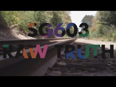 Sg603 - The Raw Truth (Official Music Video)