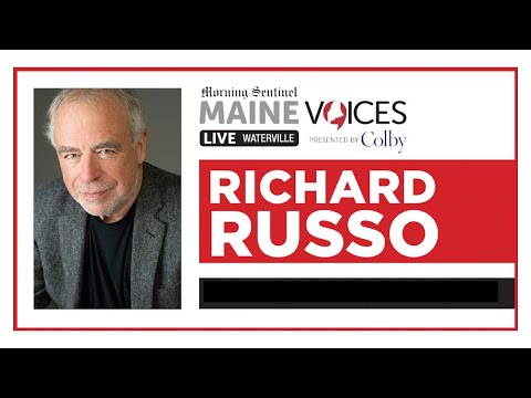 Maine Voices Live Richard Russo