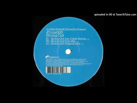 4Tune 500 - Strung Out (Jon Carter Remix)