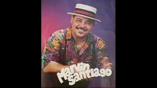 MARVIN SANTIAGO -  FUEGO A LA JICOTEA