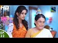 Kuch Rang Pyar Ke Aise Bhi कुछ रंग प्यार के ऐसे भी Episode 22 29