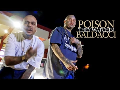 POISON x BALDACCI - THEY WATCHIN (OFFICIAL MUSIC VIDEO)