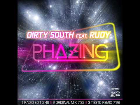 Dirty South Feat. Rudy - Phazing (Radio Edit)