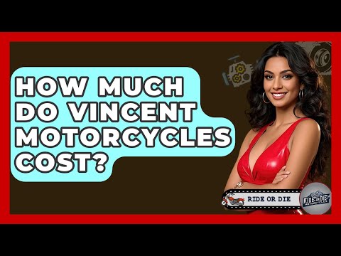 How Much Do Vincent Motorcycles Cost? - Ride or Die Motorcycles
