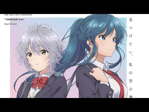 弱キャラ友崎くん 2nd STAGE イージー？ハード？しかして進めっ！ DIALOGUE+