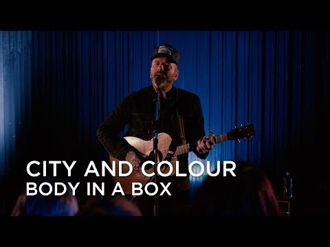 Body in a Box - City and Colour