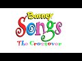 Barney Songs The Crossover End Credits My Version