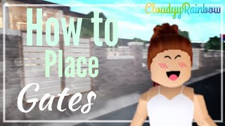 HOW TO Place GATES in BLOXBURG ||welcome to bloxburg|| ♡CloudyyRainbow