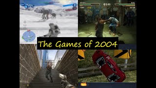 22 years ago...The Games of 2004!  How Many Did You Play?