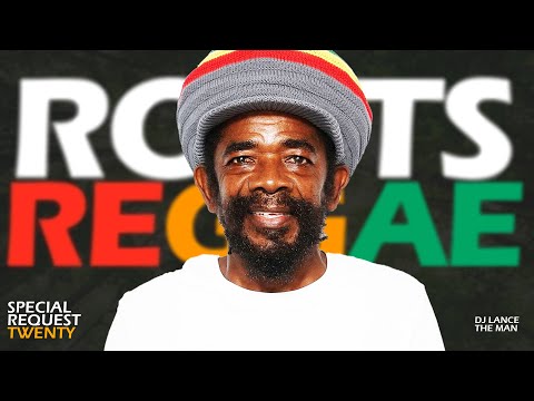 Best Reggae Roots Mix: Special Request 20 (Cocoa Tea, Dennis Brown, Bob Marley) - DJ LANCE THE MAN
