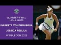 Marketa Vondrousova vs Jessica Pegula: Quarter-Finals Highlights | Wimbledon 2023