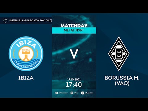 AFL21. United Europe. Division 2. Day 12.  Ibiza - Borussia M. (VAO)
