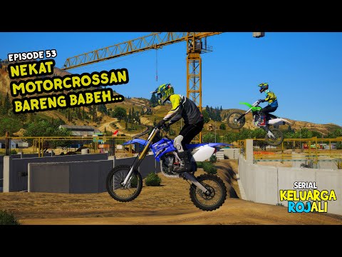 Babeh Nekat Motorcrosan - Episode53 - Serial Keluarga Rojali