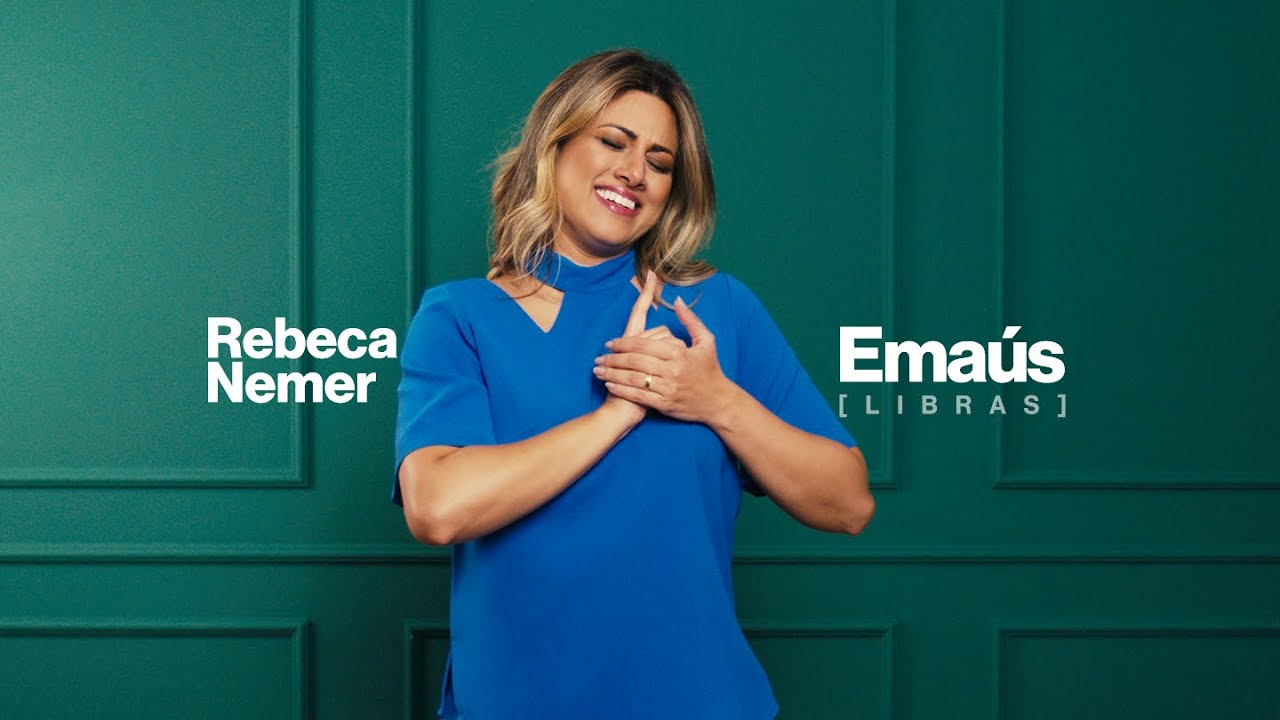 Rebeca Nemer - Emaús (LIBRAS)