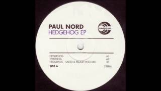 Paul Nord - Hedgehog (Saeed & Palash Hog Mix)