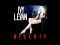 Ivy Levan - Biscuit (Audio) 