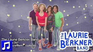 Best Lullabies for Kids - "Five Days Old" by The Laurie Berkner Band