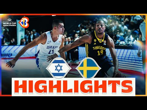 🇮🇱 ISR - 🇸🇪 SWE | Basketball Highlights - #FIBAWC 2023 Qualifiers