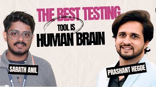 The Best Testing Tool: Insights from Prashant Hegde, Engineering Manag