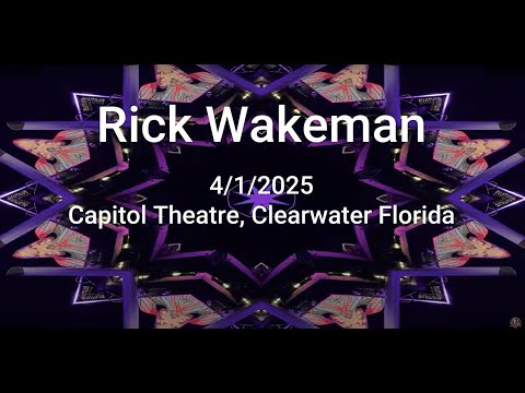 Rick Wakeman (Full Show/4K) The Caped Crusader 2025 - Clearwater Florida