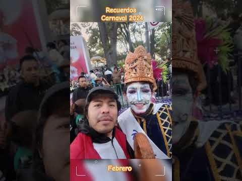 Recuerdos Carnaval Tlaxcala 2024 #carnaval2024 #tlaxcala #reina