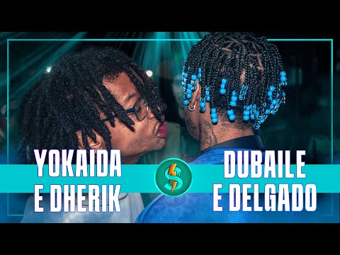 DUBAILE e DELGADO x DHERIK e YOKAIDA | SEMI-FINAL | BATALHA DO S #30