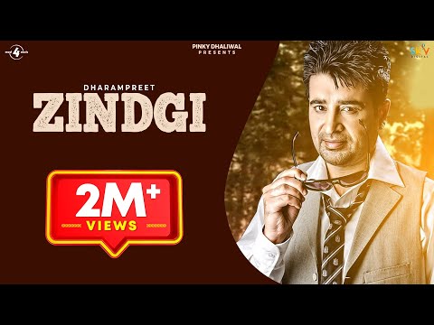 Zindgi - Dharampreet | Latest Punjabi Songs 2015 | New Punjabi Songs 2015 | @Mad4Music1