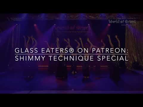 Glass Eaters® - Patreon Shimmy Technique Special