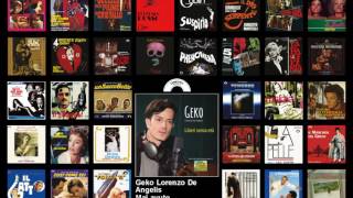 Geko Lorenzo De Angelis - Mai avuto