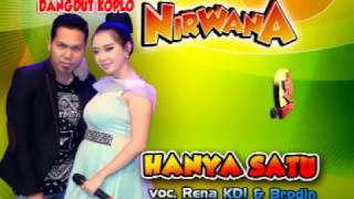 Hanya Satu-Dangdut Koplo-Nirwana-Rena KDI feat Broden