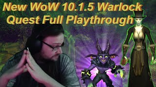 New WoW 10.1.5 PTR Warlock Quest [Full Playthrough]