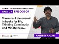 Journey To Self Read Learn Share Episode 09 Ranjeet Rajan Part 03